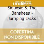 Siouxsie & The Banshees - Jumping Jacks cd