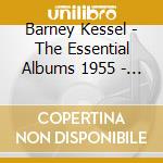 Barney Kessel - The Essential Albums 1955 - 1963 (4Cd) cd
