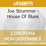 Joe Strummer - House Of Blues cd