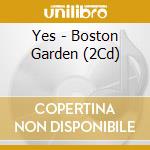 Yes - Boston Garden (2Cd) cd