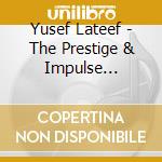 Yusef Lateef - The Prestige & Impulse Collection (4Cd) cd