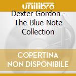 Dexter Gordon - The Blue Note Collection cd musicale