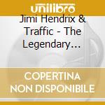 Jimi Hendrix & Traffic - The Legendary Sessions cd