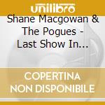 Shane Macgowan & The Pogues - Last Show In Japan cd