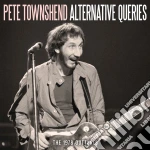 Pete Townshend - Altervative Queries cd
