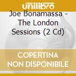 Joe Bonamassa - The London Sessions (2 Cd) cd