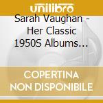 Sarah Vaughan - Her Classic 1950S Albums (4Cd) cd