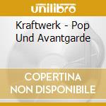 Kraftwerk - Pop Und Avantgarde cd