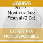 Prince - Montreux Jazz Festival (2 Cd) cd