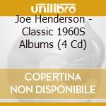 Joe Henderson - Classic 1960S Albums (4 Cd) cd