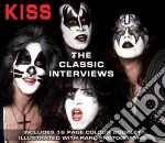 Kiss - The Classic Interviews cd
