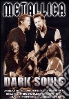(Music Dvd) Metallica - Dark Souls cd