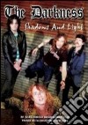 (Music Dvd) Darkness (The) - Shadows And Light cd