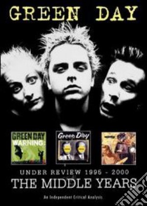 (Music Dvd) Green Day - Under Review 1995-2000 - The Middle Years cd musicale
