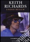 (Music Dvd) Keith Richards - Under Review cd