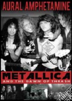 (Music Dvd) Metallica - Aural Amphetamine cd musicale