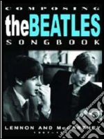 (Music Dvd) Beatles (The) - Composing Songbook 1957-65 cd