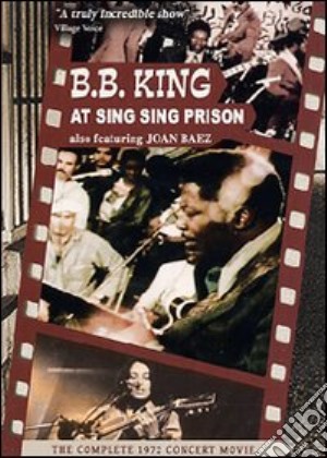 (Music Dvd) B.B. King - At Sing Sing Prison cd musicale
