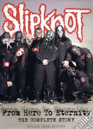 (Music Dvd) Slipknot - From Here To Eternity (2 Dvd) cd musicale