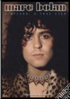 (Music Dvd) Marc Bolan - A Wizard, A True Star (Dvd+Cd) cd musicale