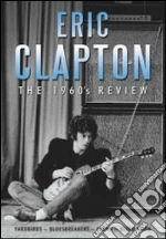 (Music Dvd) Eric Clapton - The 1960's Review cd