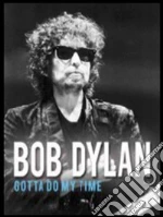 (Music Dvd) Bob Dylan - Gotta Do My Time cd