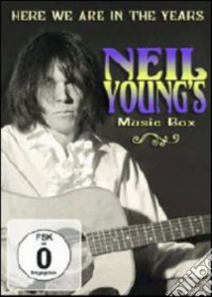 (Music Dvd) Neil Young's Music Box - Here We Are In The Years cd musicale