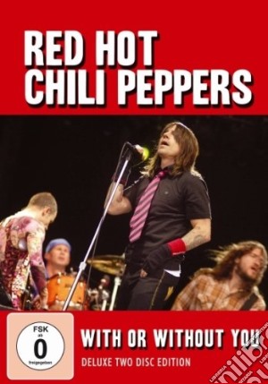 (Music Dvd) Red Hot Chili Peppers - With Or Without You (Dvd+Cd) cd musicale