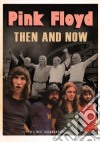 (Music Dvd) Pink Floyd - Then And Now (2 Dvd) cd