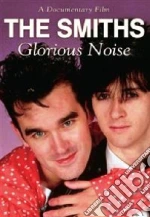 (Music Dvd) Smiths (The) - Glorious Noise cd