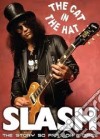 (Music Dvd) Slash - The Cat In The Hat (Dvd+Cd) cd