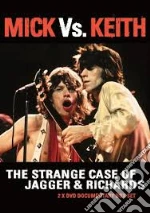 (Music Dvd) Mick Vs. Keith - The Strange Case Of Jagger & Richards (2 Dvd) cd