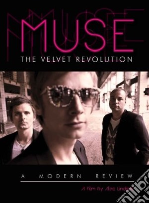 (Music Dvd) Muse - The Velvet Revolution - A Modern Review cd musicale