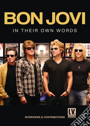 (Music Dvd) Bon Jovi - In Their Own Words cd musicale