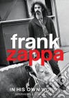 (Music Dvd) Frank Zappa - In His Own Words cd
