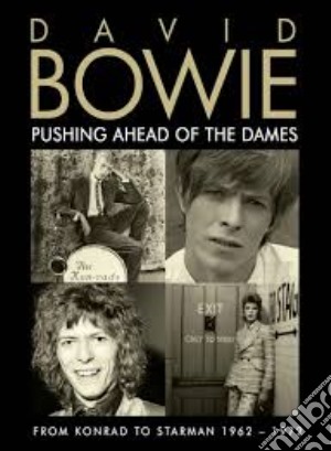 (Music Dvd) David Bowie - Pushing Ahead Of The Dames cd musicale