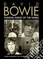(Music Dvd) David Bowie - Pushing Ahead Of The Dames cd