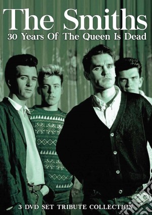 (Music Dvd) Smiths (The) - 30 Years Of The Queen Is Dead (3 Dvd) cd musicale