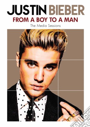 (Music Dvd) Justin Bieber - From A Boy To A Man cd musicale