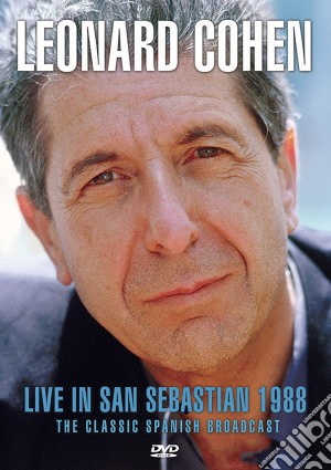 (Music Dvd) Leonard Cohen - Live In San Sebastian 1988 cd musicale