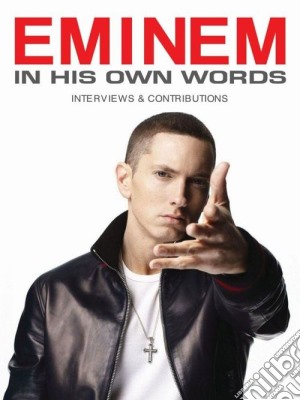 (Music Dvd) Eminem - In His Own Words cd musicale