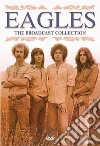 (Music Dvd) Eagles (The) - The Broadcast Collection cd