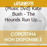(Music Dvd) Kate Bush - The Hounds Run Up The Hill cd