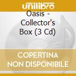 Oasis - Collector's Box (3 Cd) cd