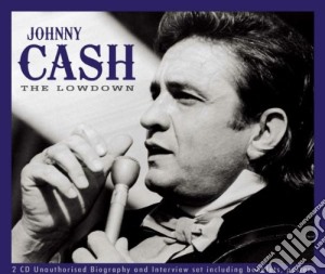 Johnny Cash - The Lowdown (2 Cd) cd musicale di Johnny Cash