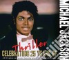 Michael Jackson - 25 Years Of Thriller (3 Cd) cd