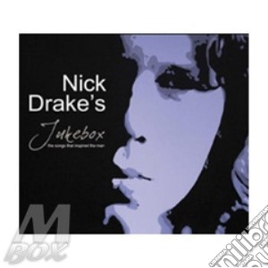 Nick Drake - Jukebox cd musicale di Nick Drake