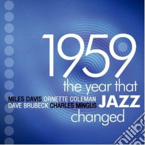 1959 The Year That Jazz Changed / Various (4 Cd) cd musicale di Artisti Vari