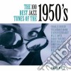 100 Best Jazz Tunes Of The 1950's (The) / Various (8 Cd) cd