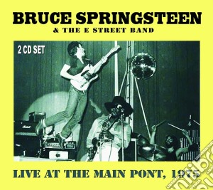 Bruce Springsteen - Live At The Main Point 1975 (2 Cd) cd musicale di SPRINGSTEEN, BRUCE